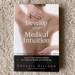 Develop Your Medical Intuition Paperback Book